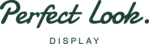 Jobs bei Perfect Look Display Gmbh